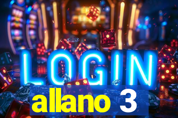 allano 3